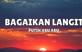 Putih Abu Abu Bagaikan Langit Lyrics